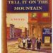 Analyze the symbolism in Go Tell It on the Mountain