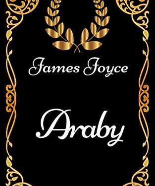 Analyze the use of symbolism in James Joyce's Araby