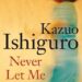 Kazuo Ishiguro concept of identity in Never Let Me Go