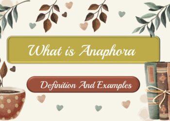 What is Anaphora Definition And Examples