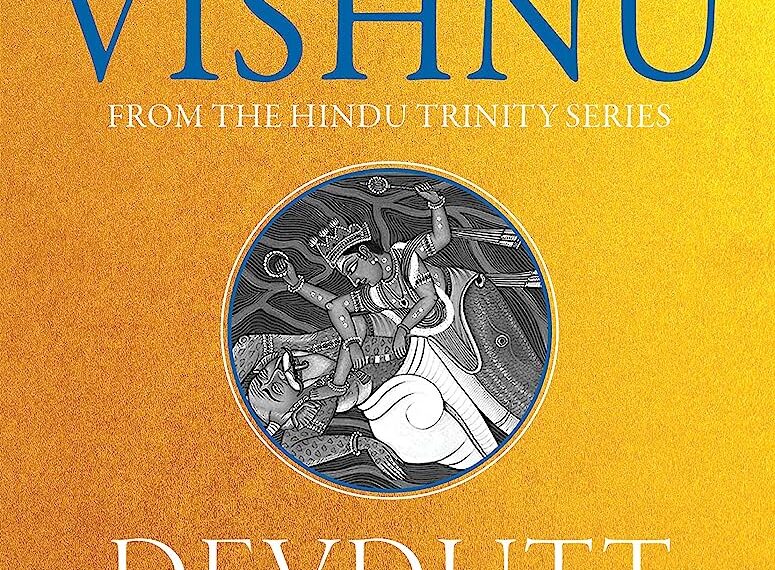 Secrets Of Vishnu by Devdutt Pattanaik
