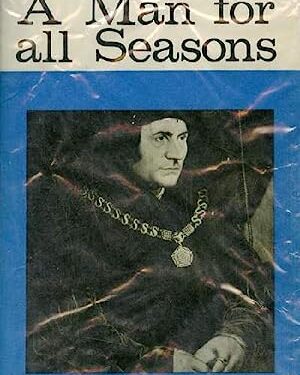 A Man for All Seasons Novel Summary by Robert Bolt