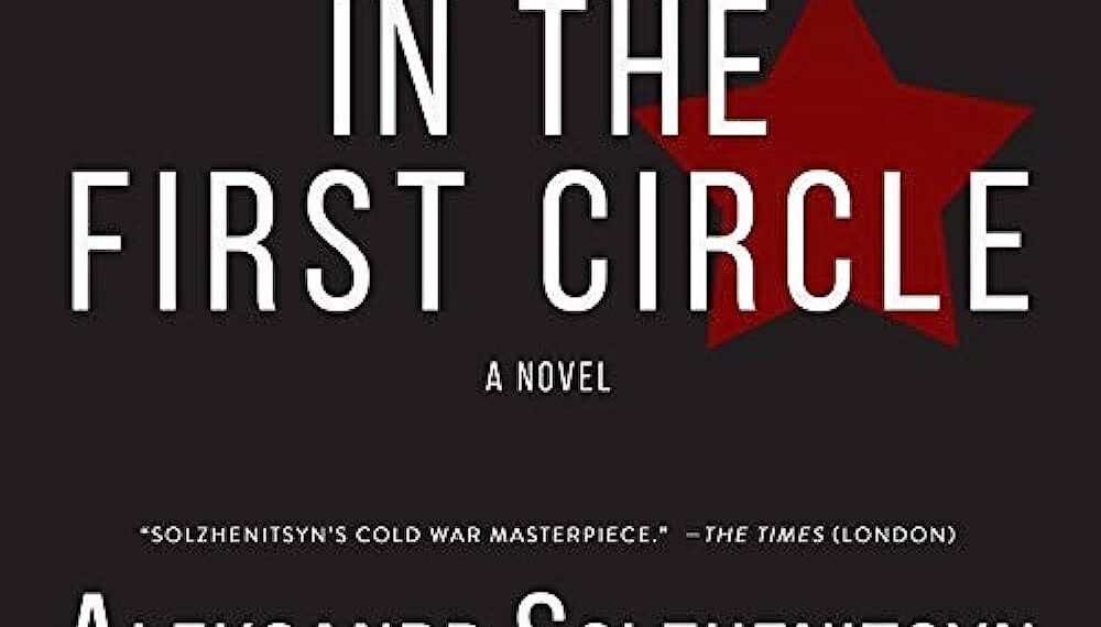 In the First Circle Summary by Aleksandr Solzhenitsyn