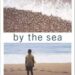 By the Sea Novel Summary by Abdulrazak Gurnah