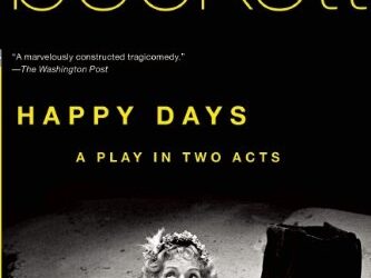 Happy Days Novel Summary by Samuel Beckett