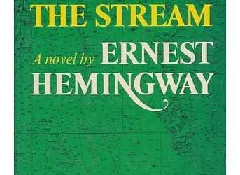 Islands in the Stream Summary by Ernest Hemingway