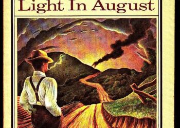 Light in August Novel Summary by William Faulkner