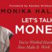 Let's Talk Money by Monika Halan