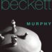 Murphy Novel Summary by Samuel Beckett