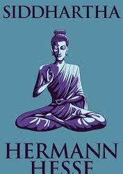 Siddhartha Novel Summary by Hermann Hesse