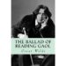 The Ballad of Reading Gaol by Oscar Wilde Summary