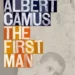 The First Man Novel Summary by Albert Camus