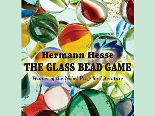 The Glass Bead Game Novel Summary by Hermann Hesse