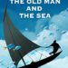 The Old Man and the Sea Summary by Ernest Hemingway