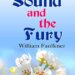 The Sound and the Fury Novel by William Faulkner