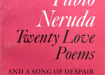 Twenty Love Poems and a Song of Despair Summary