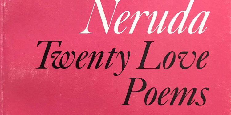 Twenty Love Poems and a Song of Despair Summary