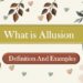 What is Allusion Definition And Examples
