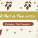 What is Free verse Definition And Examples