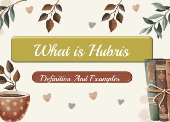 What is Hubris Definition And Example