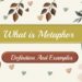 What is Metaphor Definition And Examples