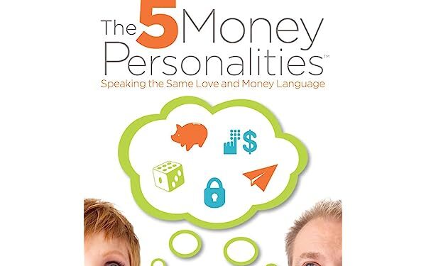 The 5 Money Personalities by Scott Palmer
