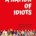 A Nation of Idiots by Daksh Tyagi