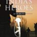 India's Heroes A Tribute by Aditya Kashyap