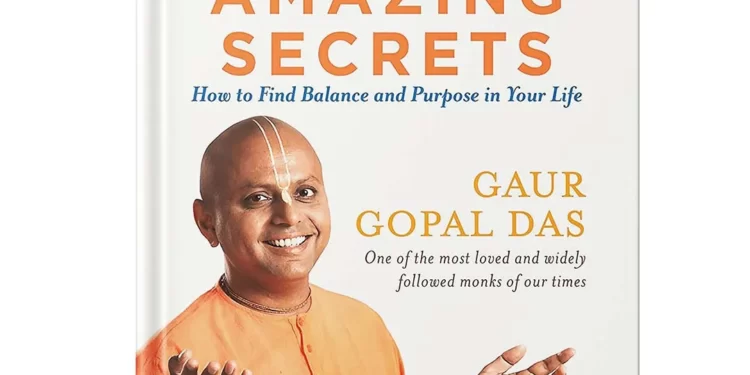 Life's Amazing Secres: How o find ala by Gaur Gopal Das
