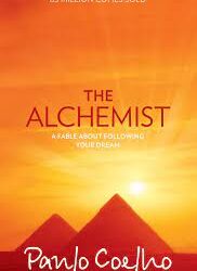 The Alchemist by Paulo Coelho