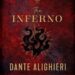 The Inferno by Dante Alighieri