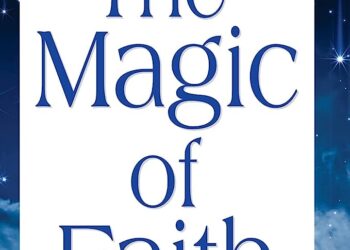 The Magic of Faith by Joseph Murphy