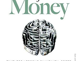 The Psychology of Money by Morgan Housel
