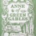 Anne of Green Gables by L. M. Montgomery