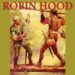 The Merry Adventures Of Robin Hood by Howard Pyle