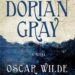 The Picture of Dorian Grey by Oscar Wilde