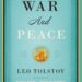 War and Peace by Leo Tolstoy