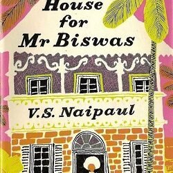 A House for Mr. Biswas as a diasporic novel