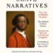 Slave Narrative Characteristics and Impact on American Society
