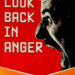 Comment on the historical significance of Look Back in Anger
