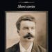 Guy De Maupassant Biography, Writing Style and Impact on Literature