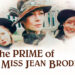 Comment on Muriel Spark’s narrative technique in The Prime of Miss Jean Brodie