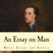 How did Dryden define satire and comment on the central idea of An Essay on Man