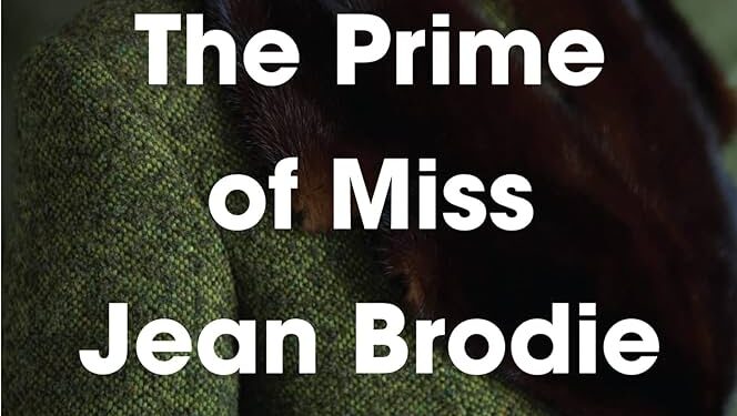 The Prime of Miss Jean Brodie short Summary