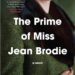 The Prime of Miss Jean Brodie short Summary