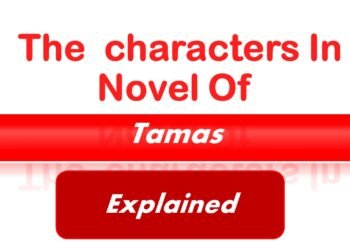 Do any of the characters surprise you at any stage in the novel Tamas