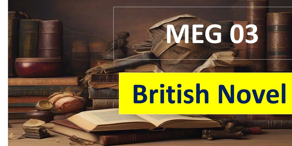 MEG 03 British Novel Solved Assignment 2023-24