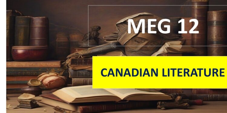 MEG 12 CANADIAN LITERATURE Solved Assignment 2023-24