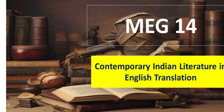 MEG 14 Contemporary Indian Literature in English Translation Solved Assignment 2023-24