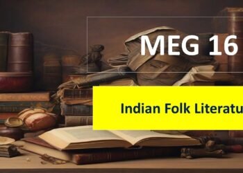 MEG 16 Indian Folk Literature Solved Assignment for 2023-24